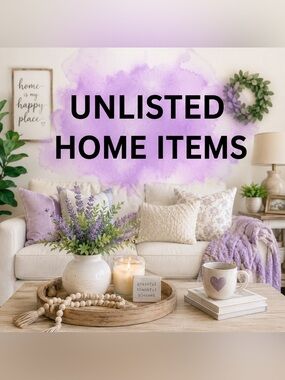 Unlisted Home Items